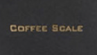 کافی اسکیل | COFFEE SCALE